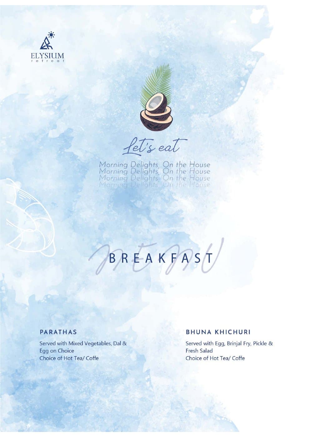 Elysium Retreat restaurant menu: Breakfast